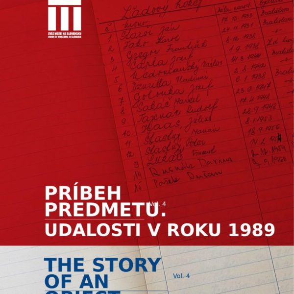 Publikácia Príbeh predmetu vol. 4. Udalosti roku 1989